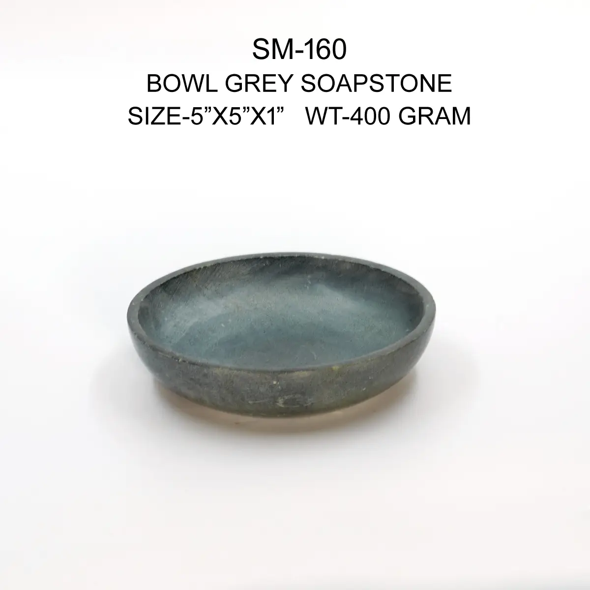 BOWL GREY SOAPSTONE